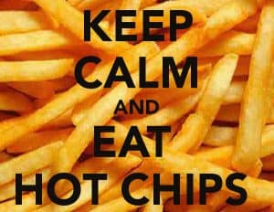 Keep Calm and Eat Hot Chips CROPPED