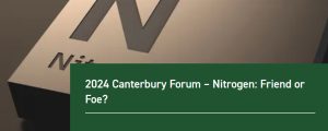 2024 Canterbury Forum on Nitrogen: Friend or Foe discussion