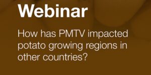 Webinar about PMTV impact on global potato growing regions
